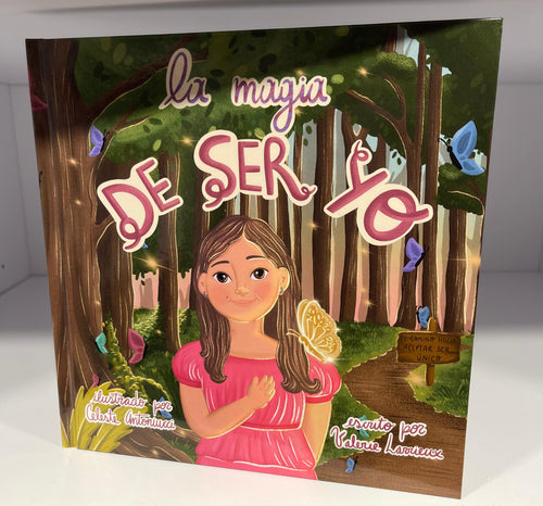 La Magia de Ser Yo (Libro Físico – Ilustrado)