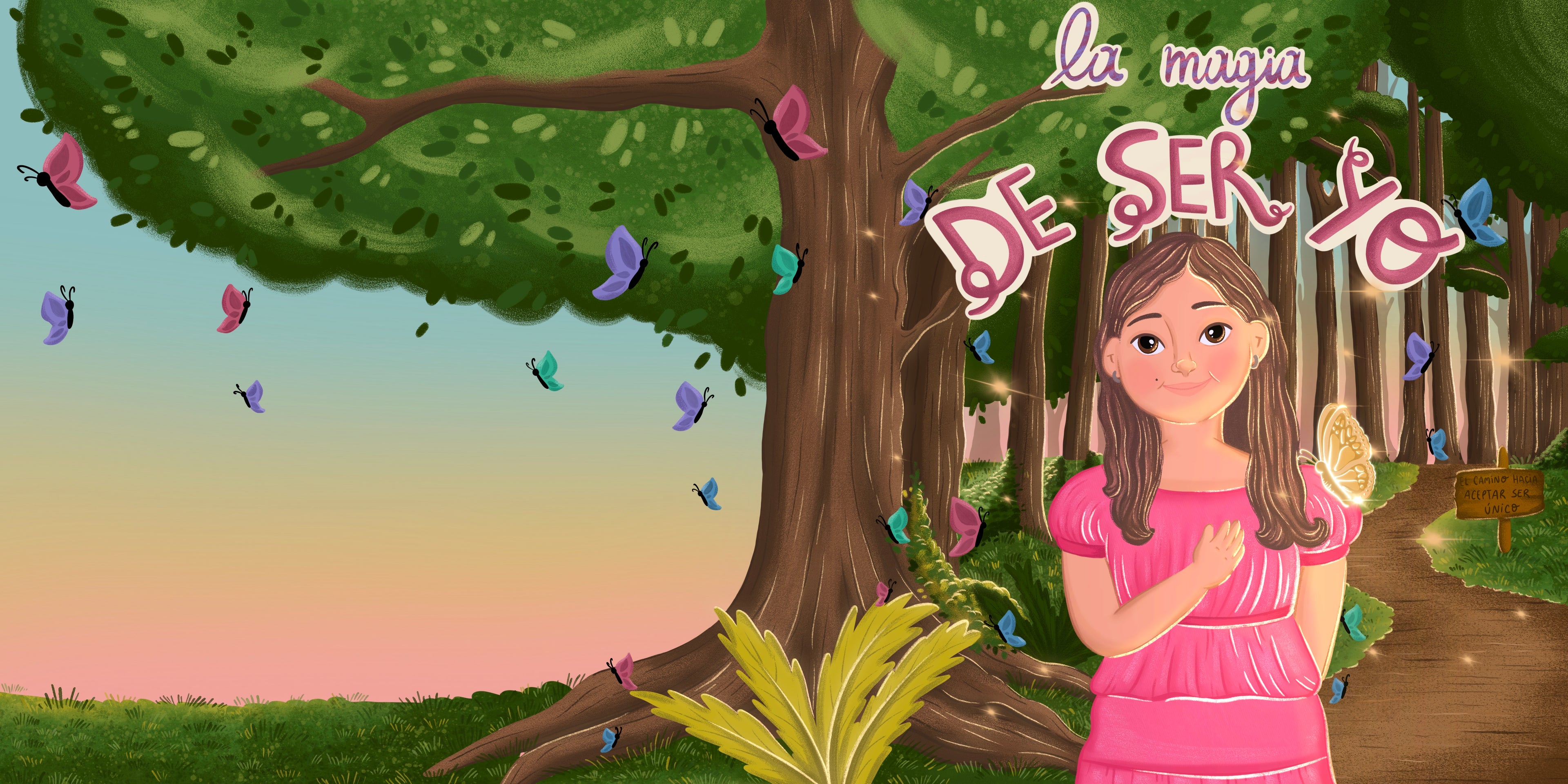 La Magia de Ser Yo (Libro Físico – Ilustrado)